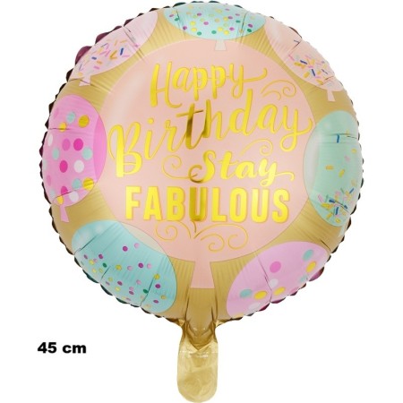 Balon din Folie Metalizata, Flippy, Mini Figurina Rotunda, Model Happy Birthday Stay Fabulous, Tematica Aniversare, 45 cm, Ambalaj Individual, Pai Inclus, Umflare cu Aer sau Heliu, Multicolor